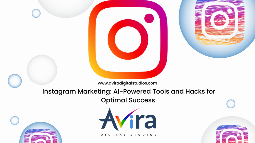 Instagram Marketing AI Powered Tools and Hacks for Optimal Success min