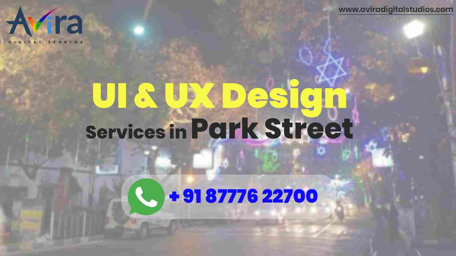UI & UX Design Company in Park street, Kolkata| Top Design of 2026