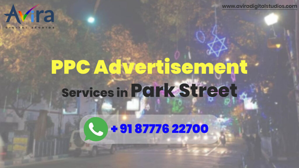 PPC Ads company in Kolkata| Park street