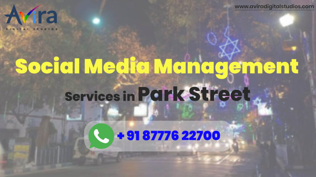 Social Media Marketing Agency in Park Street| Avira Digital Studios