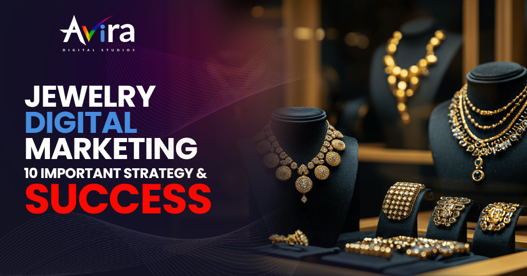 Jewelry Digital Marketing