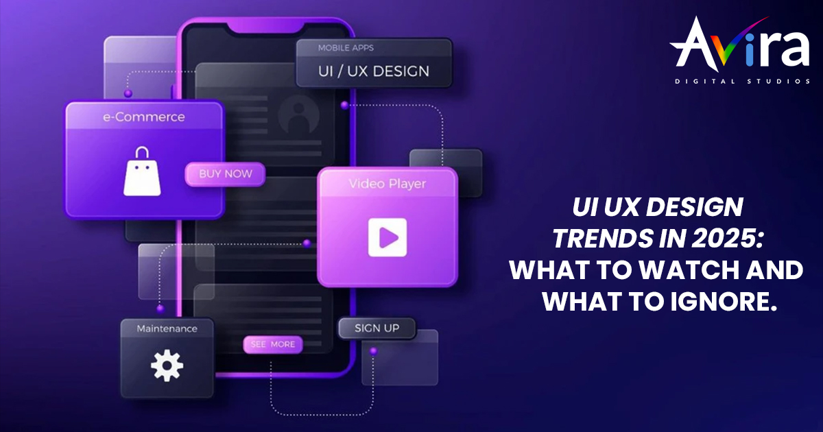 UI/UX Design Trends 2025 | Top UI UX Design Service Tips